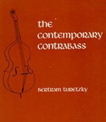 The Contemporary Contrabass (New Instrumentation)
