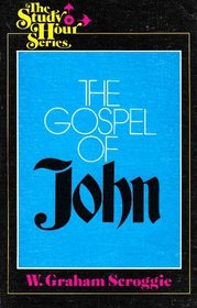 Gospel of John (Study hour commentaries)