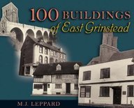 One Hundred Buildings of East Grinstead