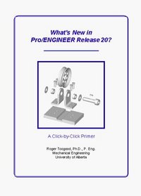 What's New in Pro/ENGINEER Release 20?