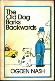 The Old Dog Barks Backwards