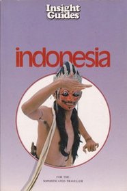 Insights Guide to Indonesia (Insight Guide Indonesia)