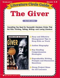 The Giver (Literature Circle Guides: Grades 4-8)