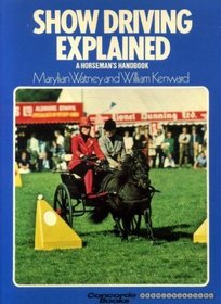 SHOW DRIVING EXPLA (A Horseman's handbook)