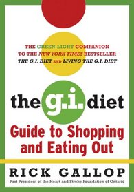 The G.I. Diet Guide to Shopping and Eating Out