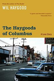 The Haygoods of Columbus: A Love Story (Trillium Books)