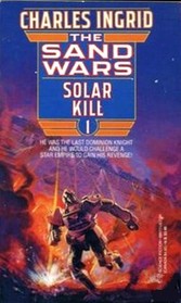 Solar Kills (Sand Wars, Bk 1)