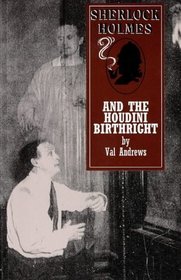Sherlock Holmes and the Houdini Birthright (Sherlock Holmes Mysteries (Breese))