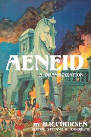 The Aeneid: A Dramatization