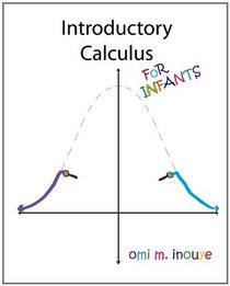 Introductory Calculus For Infants