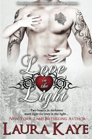 Love in the Light (Hearts in Darkness, Bk 2)