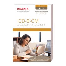 ICD-9-CM Standard for Hospitals 2011: Volumes 1, 2 & 3 (Compact) (ICD-9-CM Professional for Hospitals (Compact))