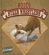 Rodeo Steer Wrestlers (All About the Rodeo)