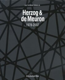 Herzog and De Meuron: 1978-2007 AV 114 + 77