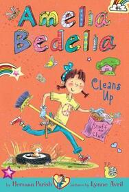 Amelia Bedelia Cleans Up (Amelia Bedelia Chapter Books, Bk 6)