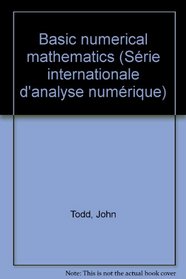 Basic Numerical Mathematics, Volume 1: Numerical Analysis. International Series in Numerical Mathematics, Volume 14