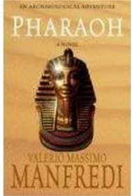 Pharoah, A Novel