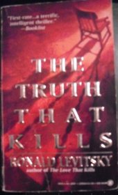The Truth That Kills (also published as The Wisdom of Serpents) (Nate Rosen, Bk 2)