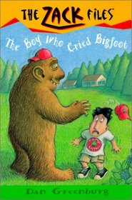 Boy Who Cried Bigfoot (Zack Files (Library))