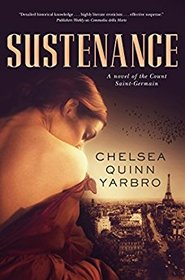 Sustenance: A Saint-Germain novel (St. Germain)
