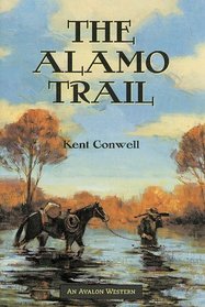 The Alamo Trail - An Avalon Western