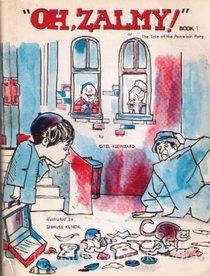 Oh Zalmy: Or the Tale of the Porcelain Pony, Book 1
