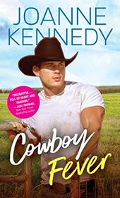 Cowboy Fever (Acquainted With the Night, Bk 3)