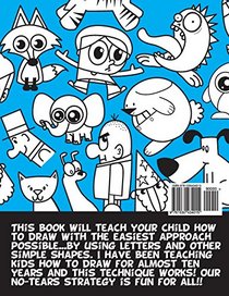 Drawing for Kids with Letters in Easy Steps ABC: Cartooning for Kids and Learning How to Draw with the  Alphabet (Volume 1)