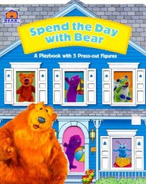 Spend a Day With Bear (Bear In The Big Blue House)