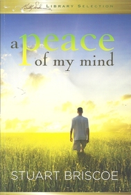 A Peace of My Mind