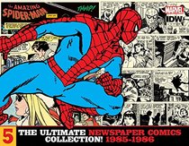 The Amazing Spider-Man: The Ultimate Newspaper Comics Collection Volume 5 (1985- 1986) (Spider-Man Newspaper Comics)