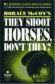 They Shoot Horses Don't They (Midnight Classics)