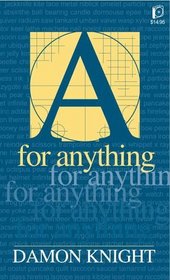A for Anything