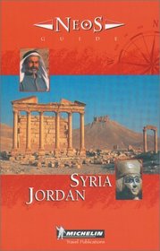 Michelin NEOS Guide Syria Jordan, 1e (NEOS Guide)