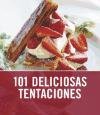 101 deliciosas tentaciones / 101 Teatime Treats (Spanish Edition)