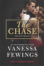 The Chase: A Novel of Romantic Suspense (The ICON Trilogy)