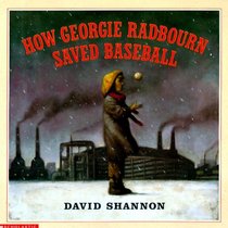 How Georgie Radbourne Saved Baseball