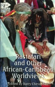 Rastafari and Other African-Caribbean Worldviews