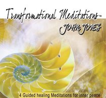 Transformational Meditations, 4 Guided Healing Meditations for Inner Peace