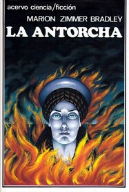 La Antorcha (The Firebrand) (Spanish Edition)