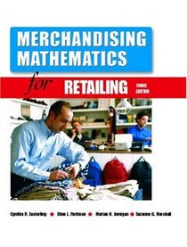 Merchandising Mathematics for Retailing (3rd Edition)