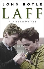 Laff: A Friendship