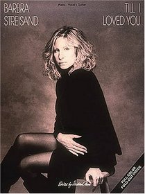 Barbra Streisand - Till I Loved You (Piano-Vocal)