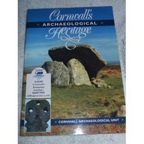 Cornwall's Archaeological Heritage