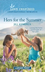 Hers for the Summer (Wyoming Sweethearts, Bk 4) (Love Inspired, No 1341) (Larger Print)