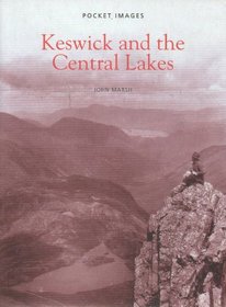 Keswick and the Central Lakes (Pocket Images)