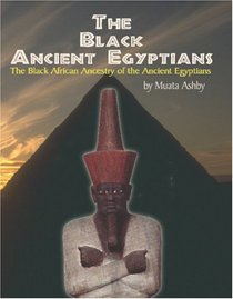 The Black Ancient Egyptians