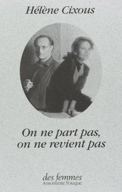 On ne part pas, on ne revient pas (French Edition)