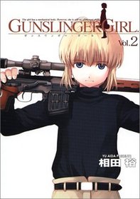 Gunslinger Girl (Vol. 2) (Gansuringa gair)