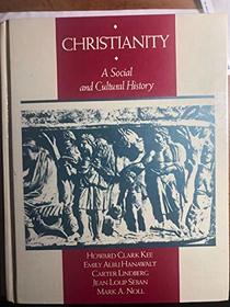 Christianity: A Social and Cultural History